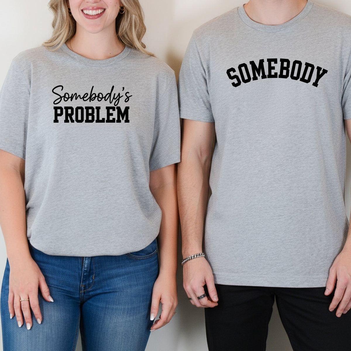 Somebody Somebody's Problem Matching T-Shirts For Couples product image 2