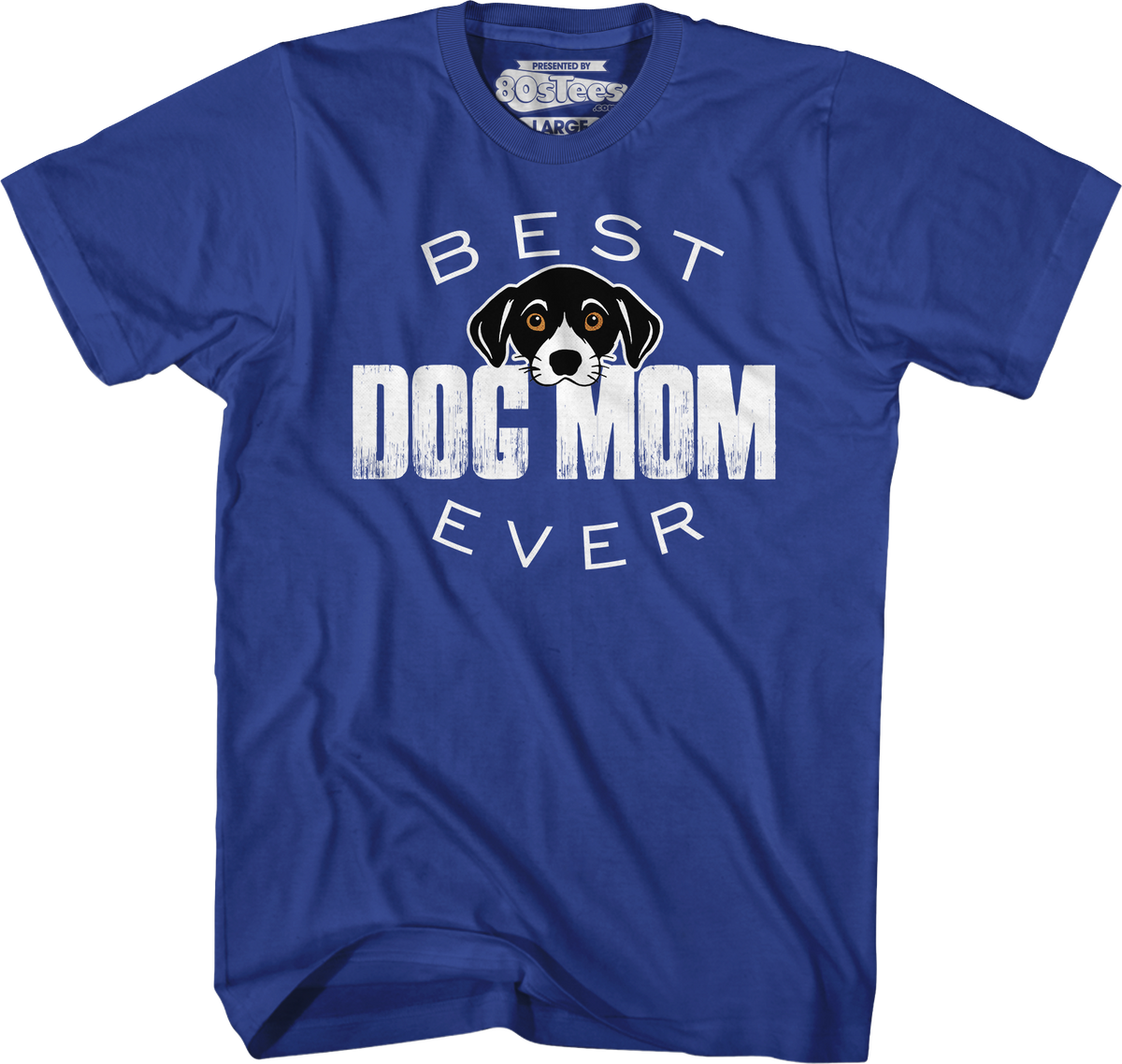 Best Dog Mom Ever T-Shirt product image 7