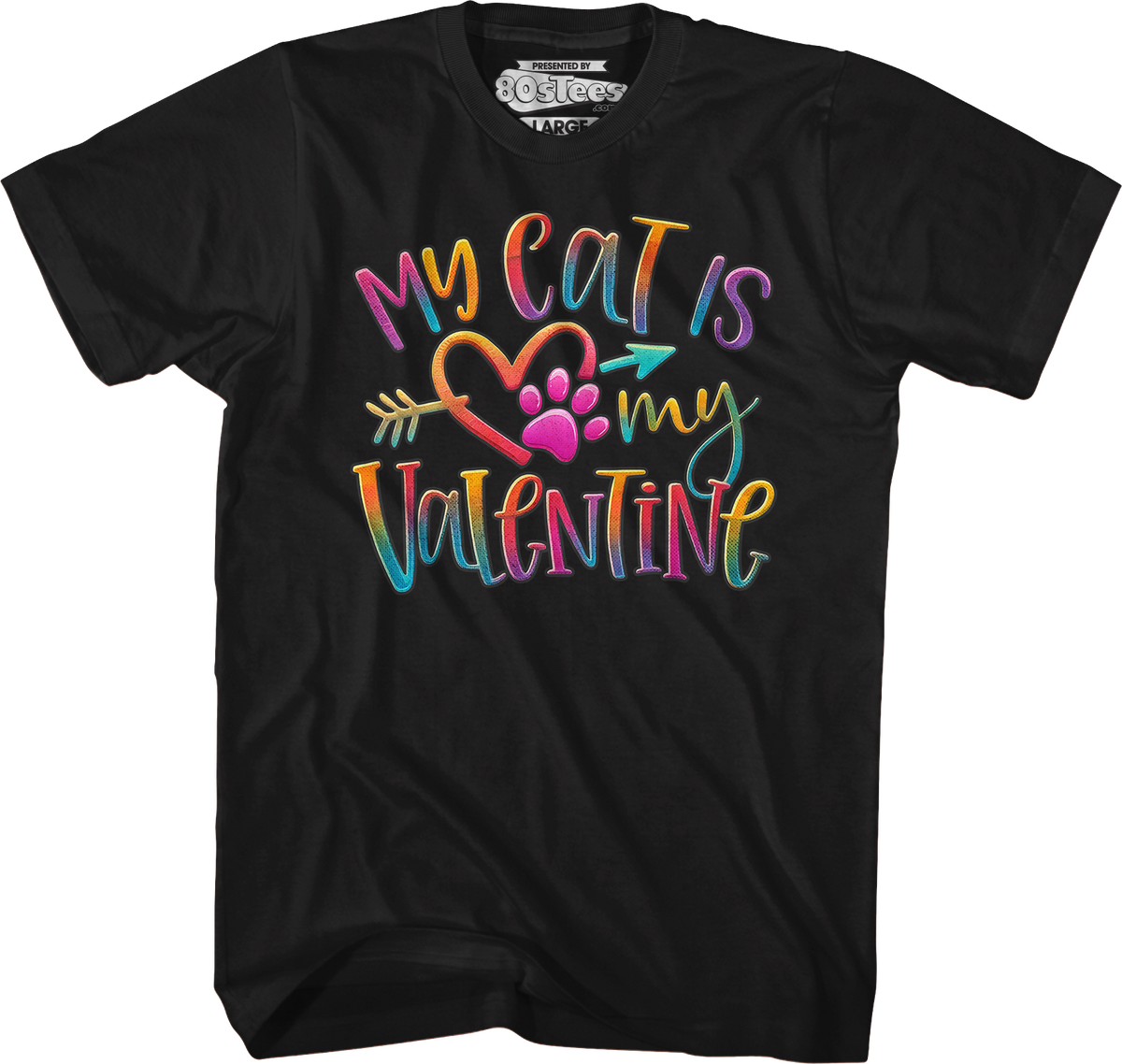 My Cat Is My Valentine T-Shirt product image 5