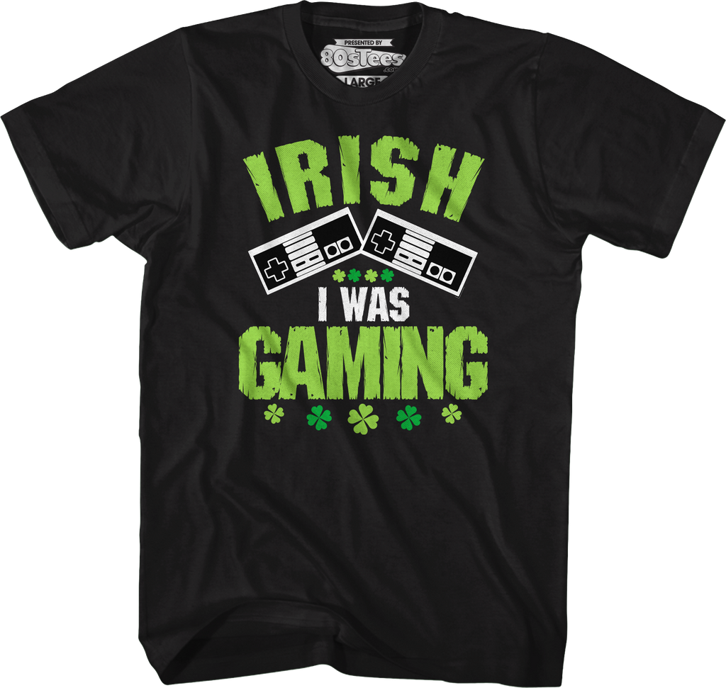Irish I Was Gaming T-Shirt product image 4