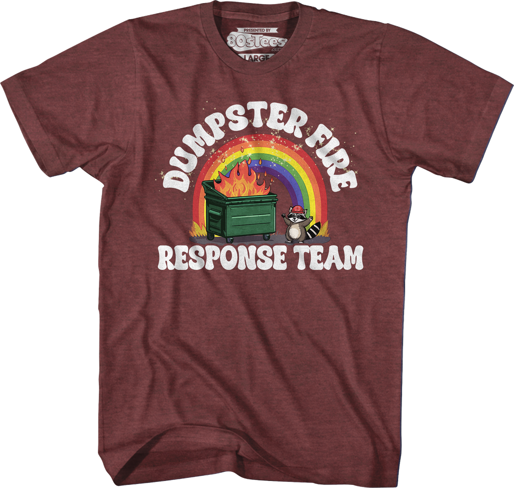 Dumpster Fire Response Team T-Shirt product image 7