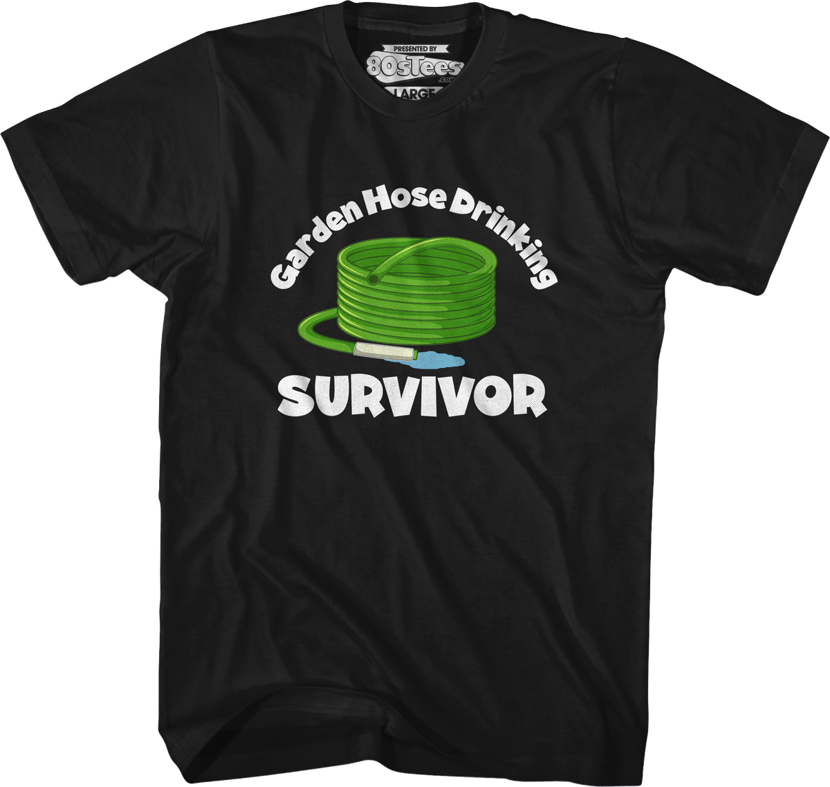 Garden Hose Drinking Survivor T-Shirt product image 4
