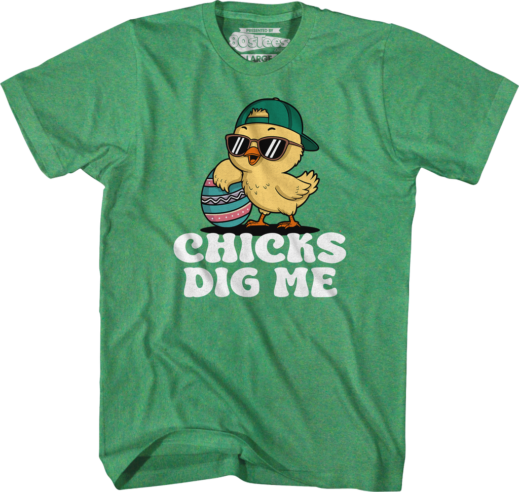 Chicks Dig Me T-Shirt product image 5