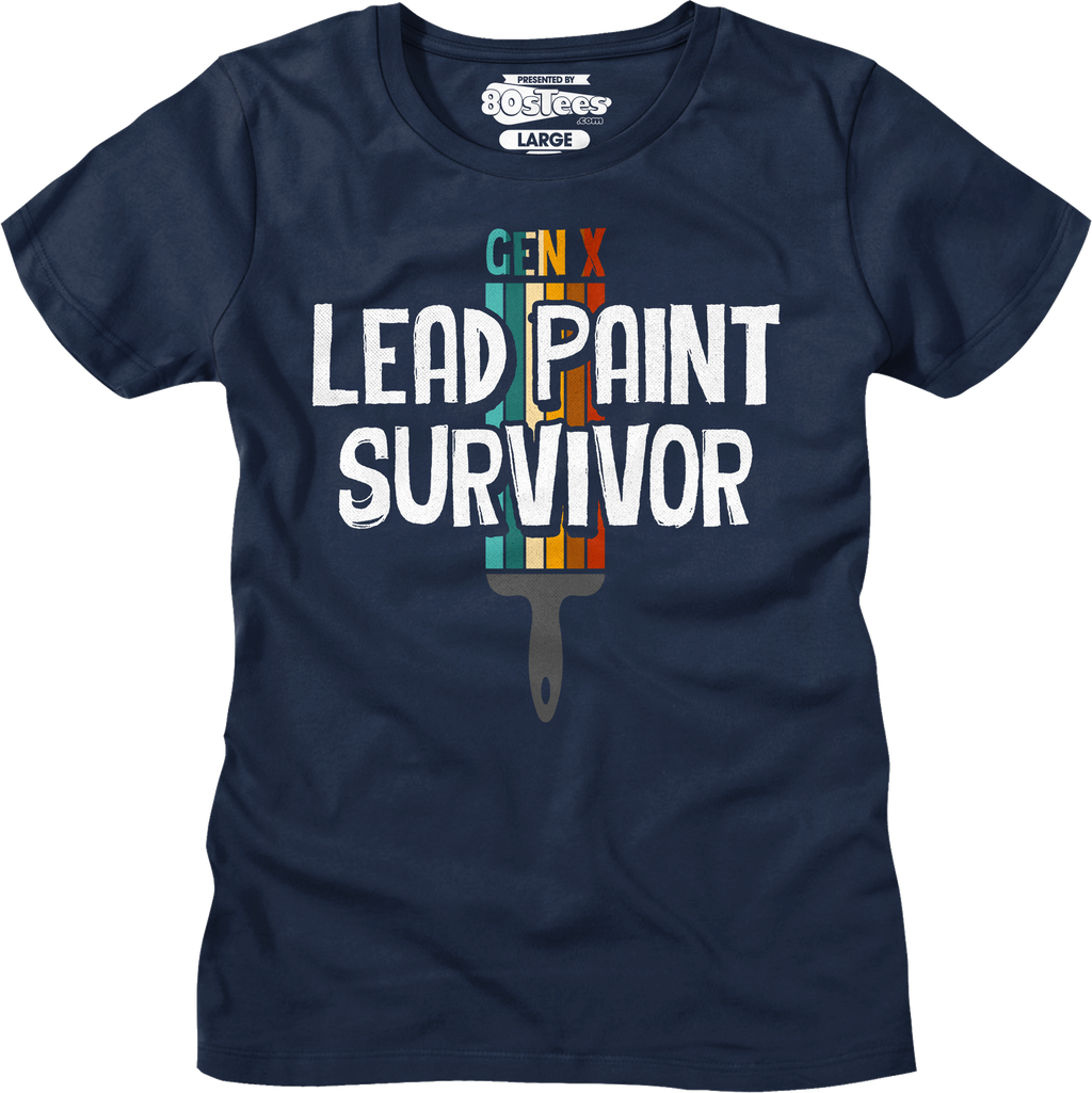 Womens Gen X Lead Paint Survivor Shirt product image 6