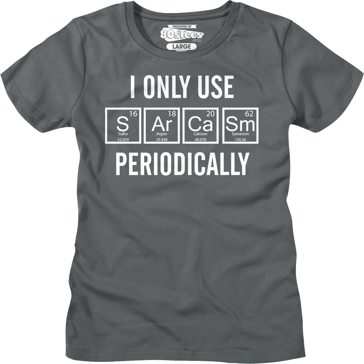 Womens I Only Use Sarcasm Periodically Shirt product image 6