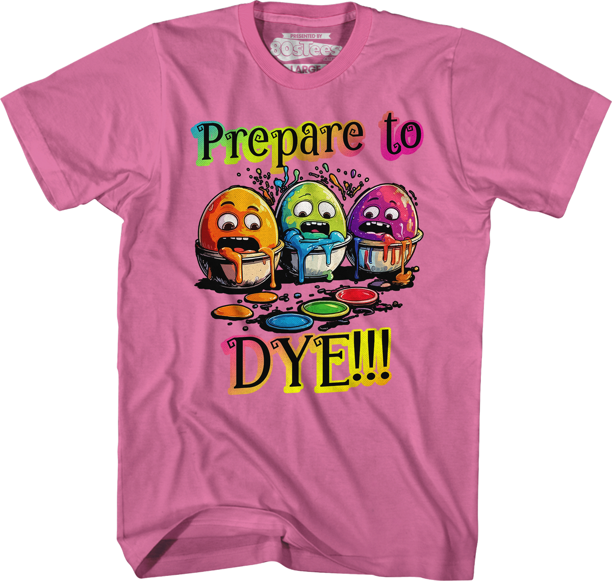 Prepare To Dye T-Shirt product image 7