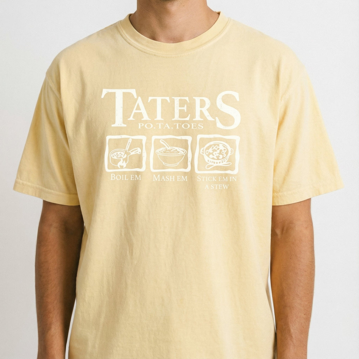 Taters Funny Graphic T-Shirt - Potato Quote Novelty Tee product image 3
