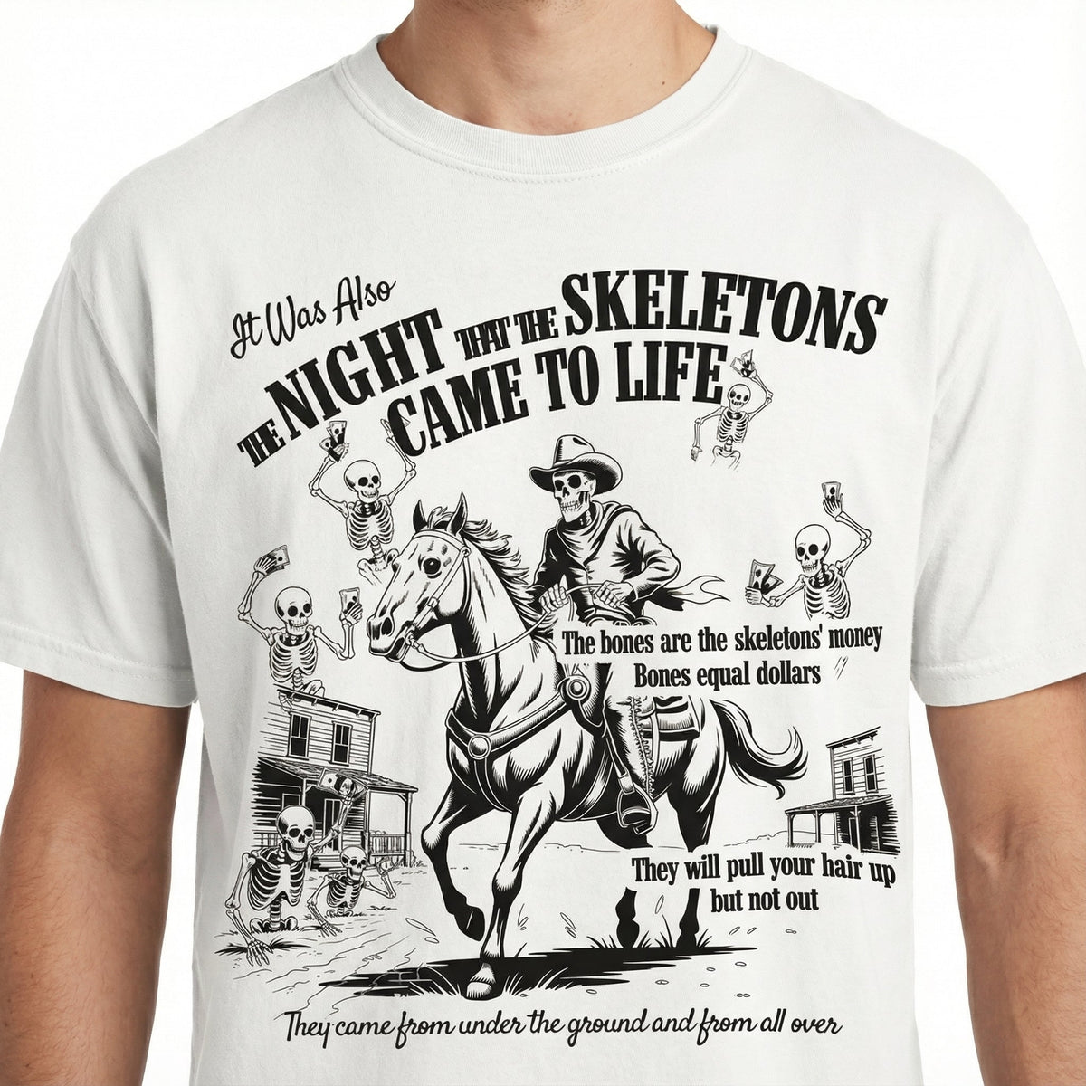 The Night Skeletons Came to Life T-Shirt – Funny Skeleton product image 2