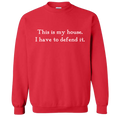 This is My House Quote Tee product image 1