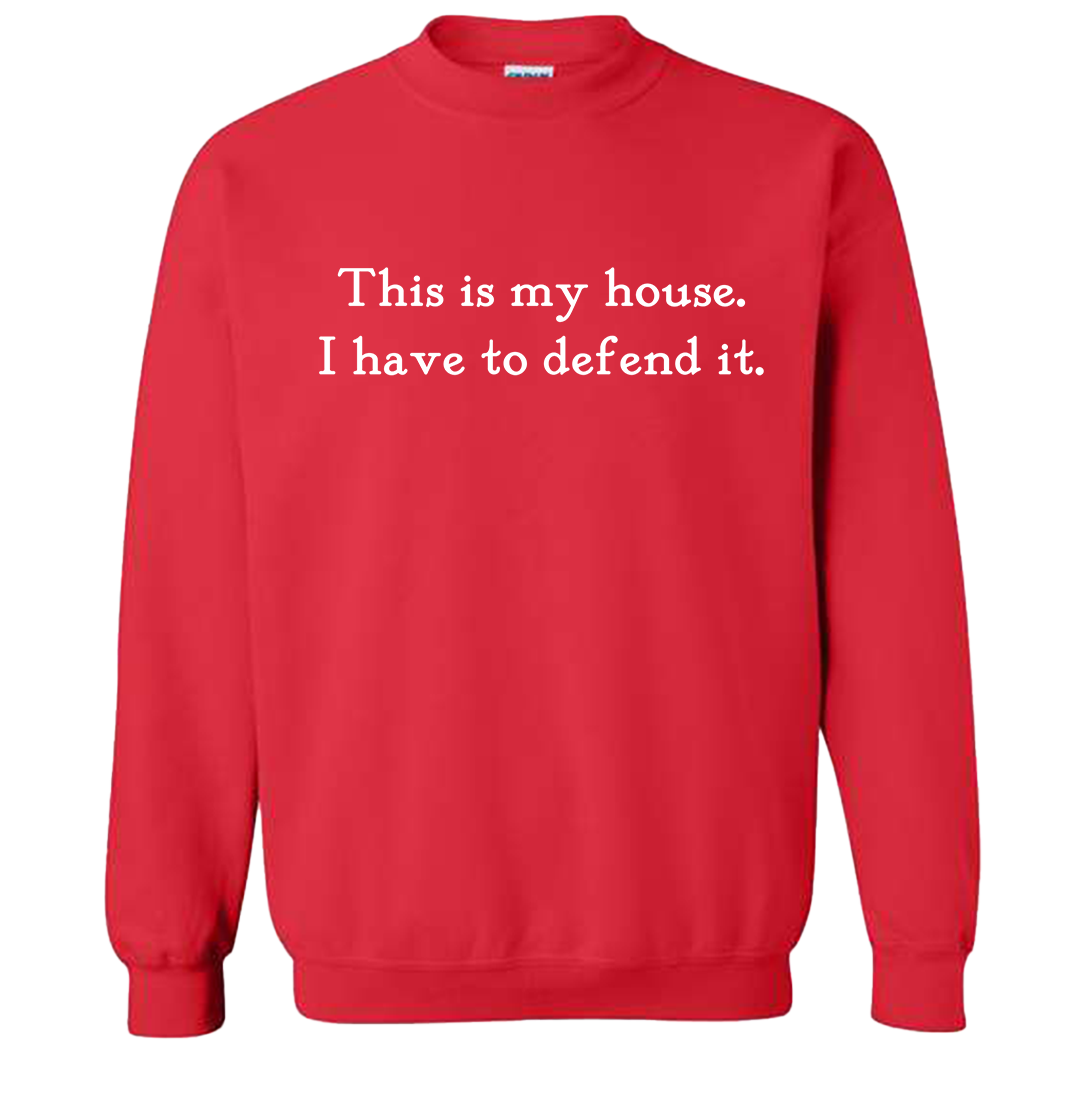 This is My House Quote Tee product image 1