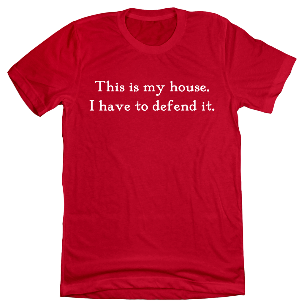 This is My House Quote Tee product image 2