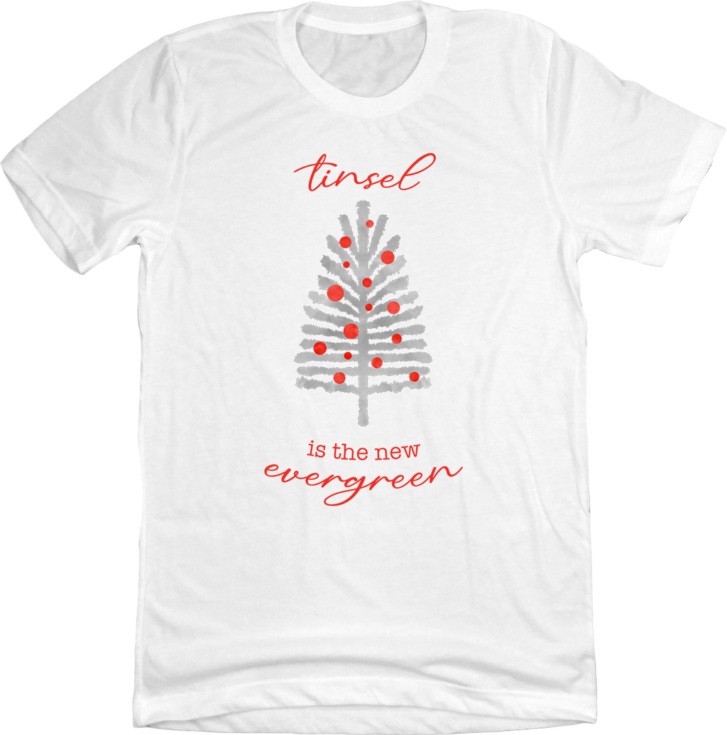 Tinsel Is The New Evergreen product image 1