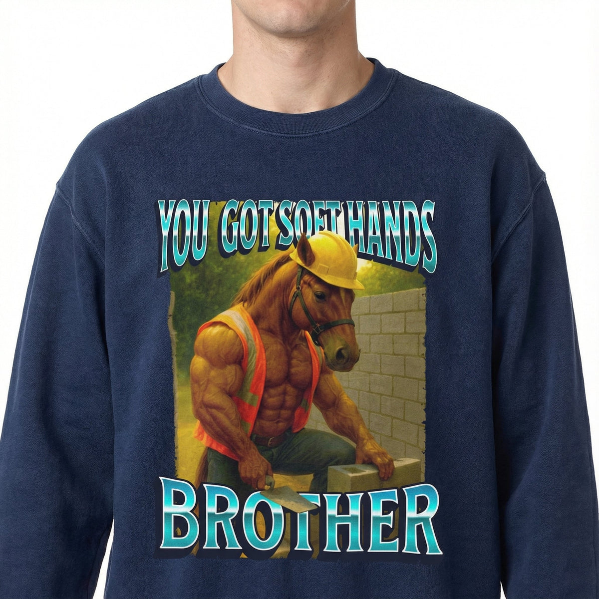 You Got Soft Hands Brother T-Shirt – Ironic Construction product image 4