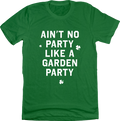 Ain't No Party Like A Garden product image 1