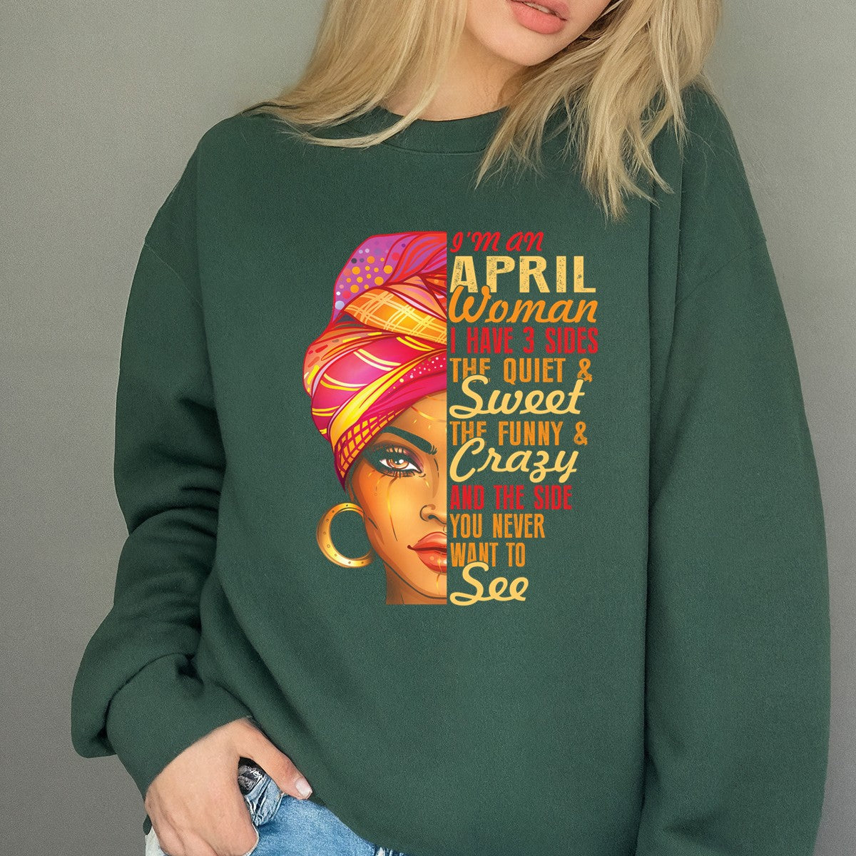 April Woman T-Shirt – I Have 3 Sides Funny Birthday Gift product image 7