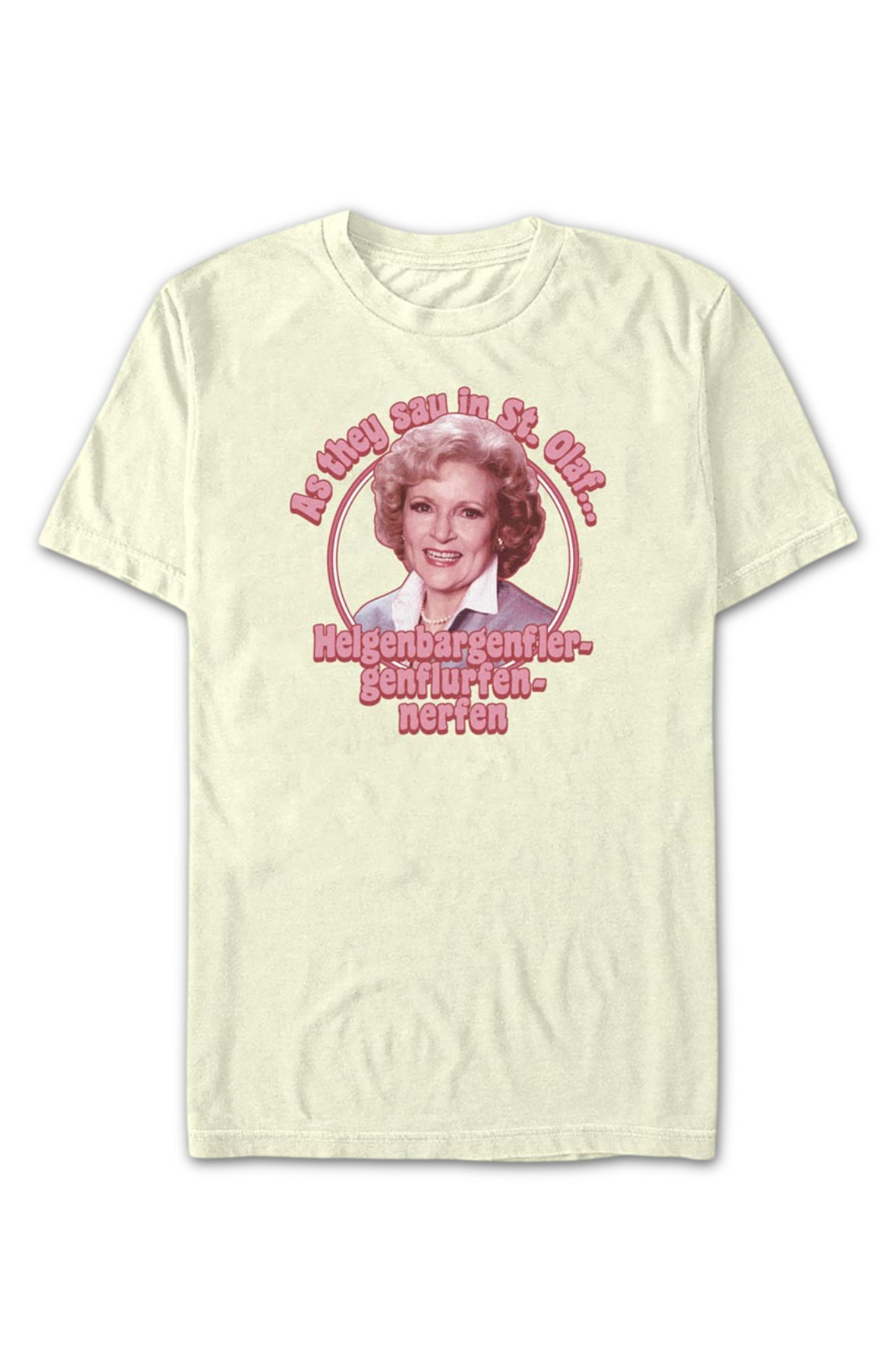 As They Say In St. Olaf Golden Girls T-Shirt product image 2