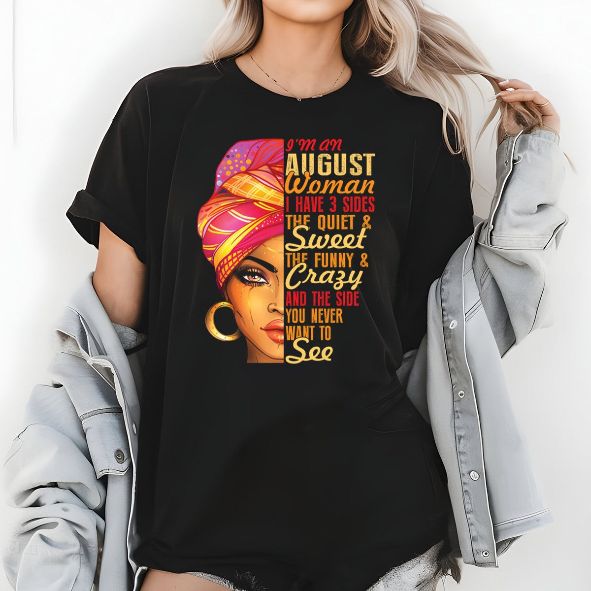 August Woman T-Shirt – I Have 3 Sides Funny Birthday Gift product image 2
