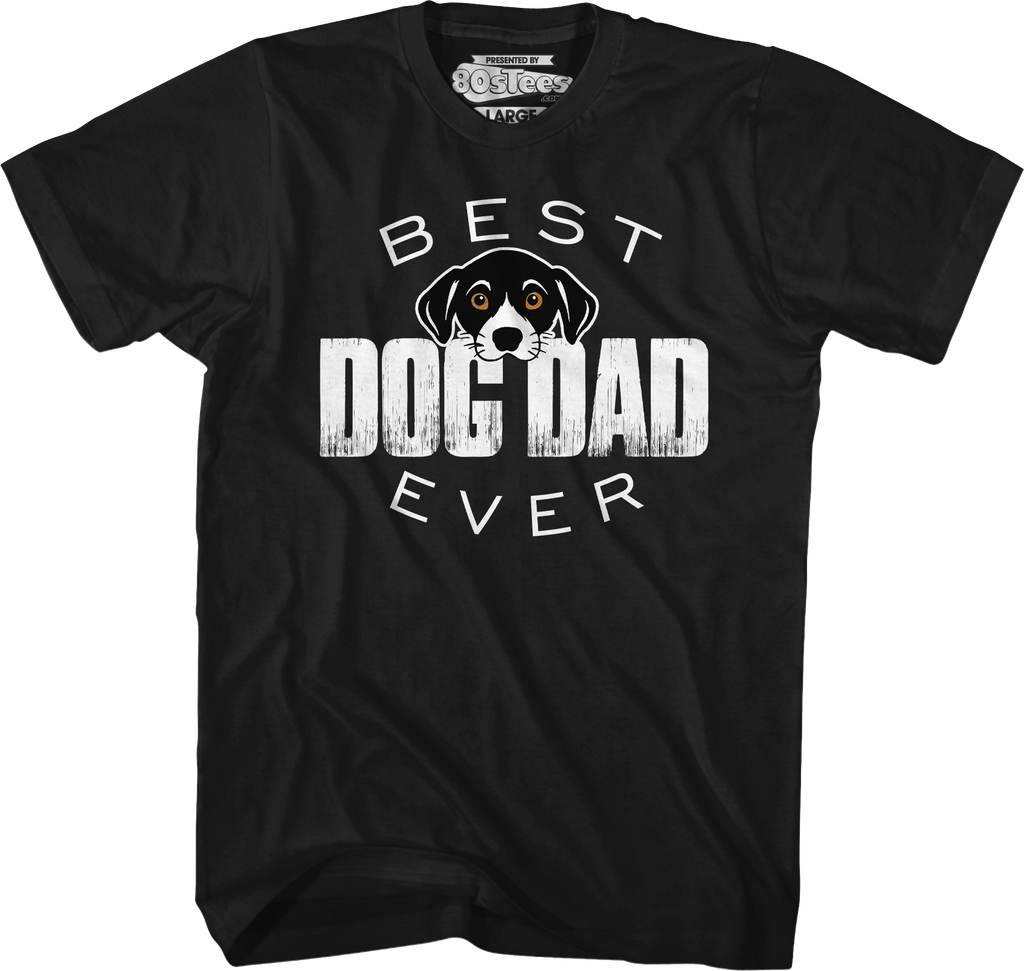 Best Dog Dad Ever T-Shirt product image 1