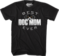 Best Dog Mom Ever T-Shirt product image 1