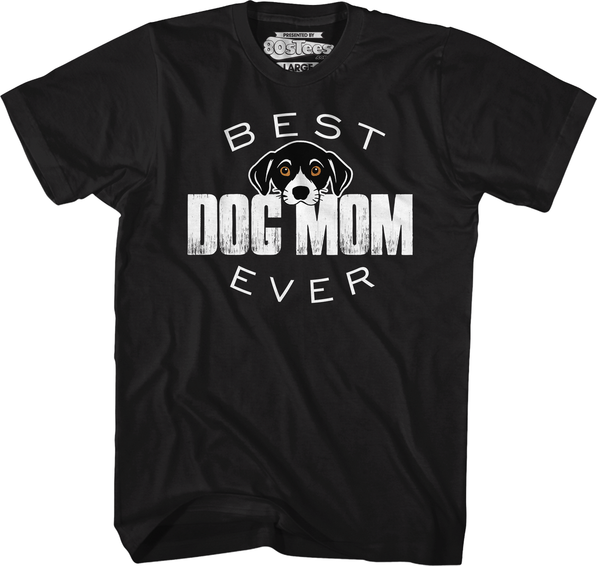 Best Dog Mom Ever T-Shirt product image 1
