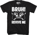 Bruh Revive Me T-Shirt product image 1