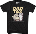 Dad Tax T-Shirt product image 1