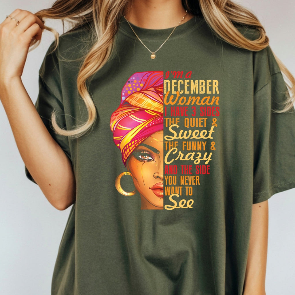 December Woman T-Shirt – I Have 3 Sides Funny Birthday Gift product image 4