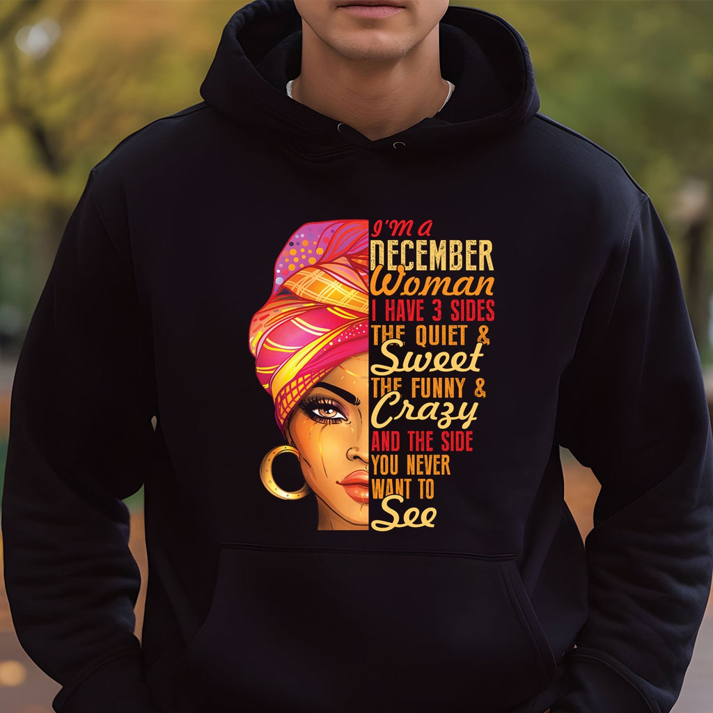 December Woman T-Shirt – I Have 3 Sides Funny Birthday Gift product image 8