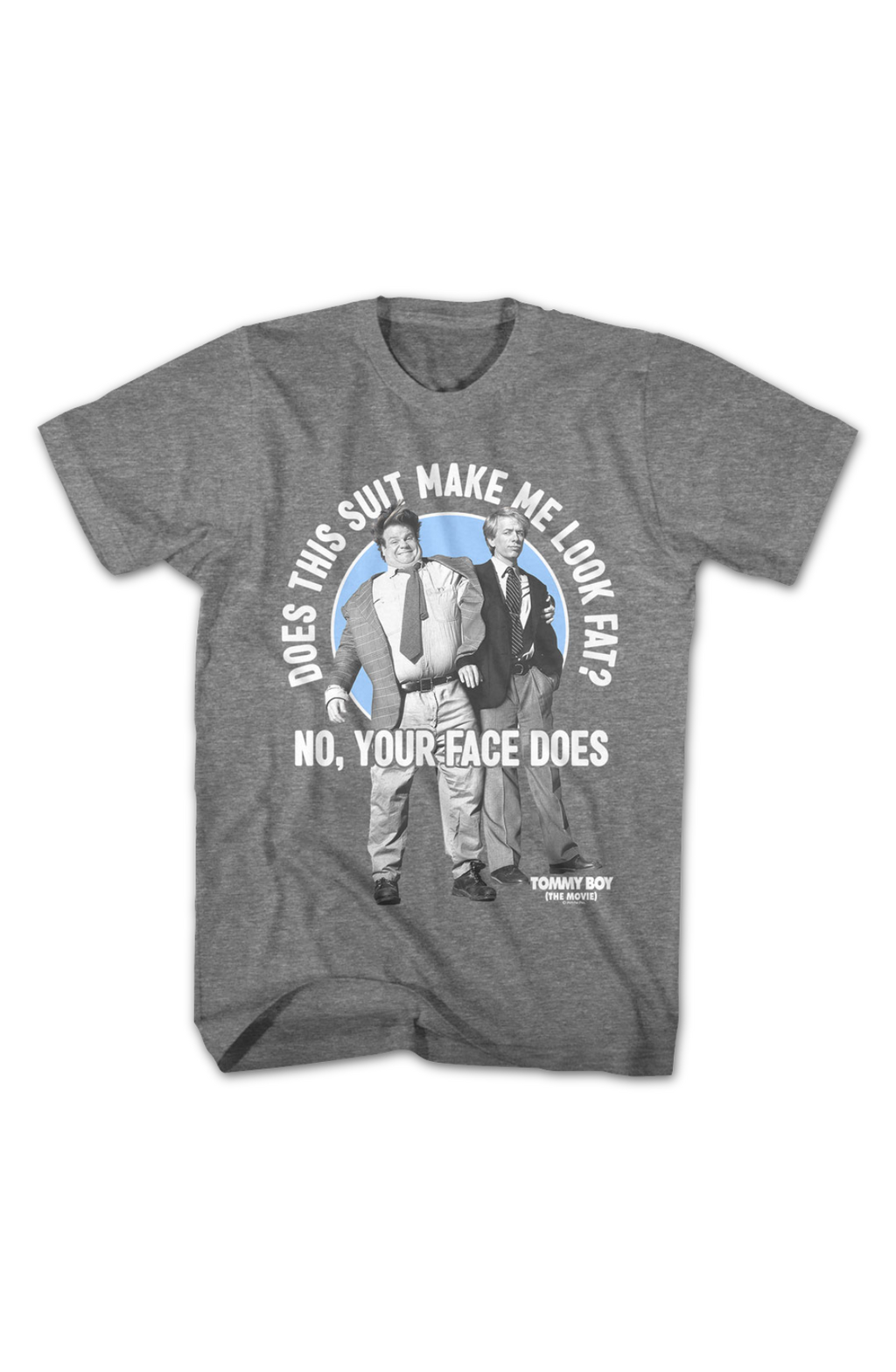 Does This Suit Make Me Look Fat Tommy Boy T-Shirt product image 2