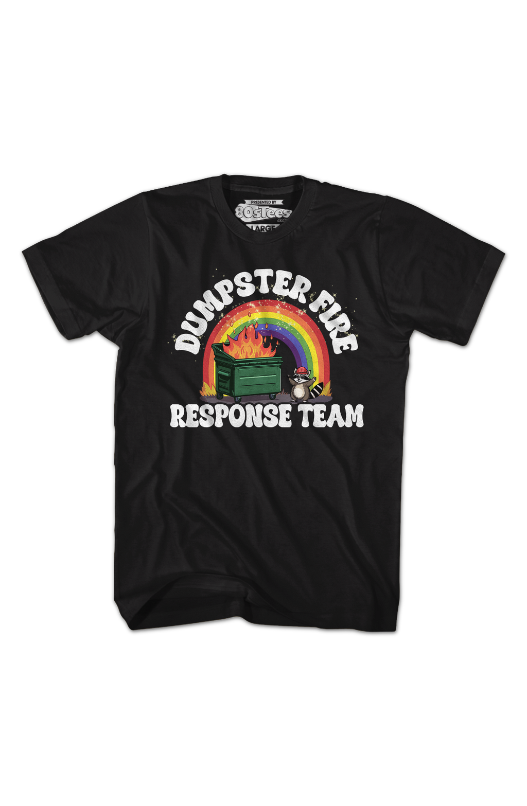 Dumpster Fire Response Team T-Shirt product image 2