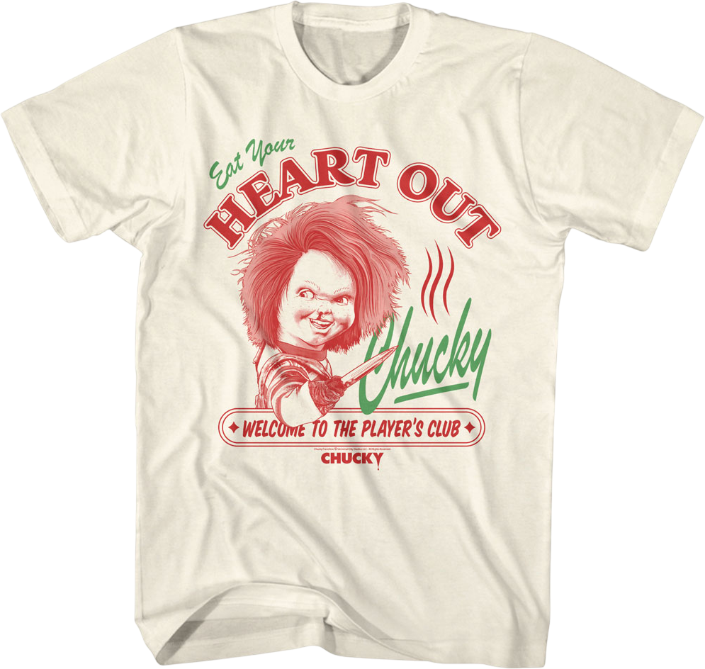 Eat Your Heart Out Chucky Child's Play T-Shirt product image 1