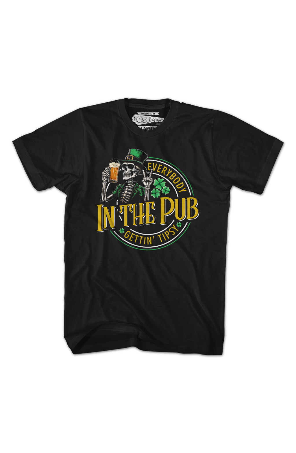 Everybody Gettin' Tipsy In The Pub St. Patrick's Day T-Shirt product image 2