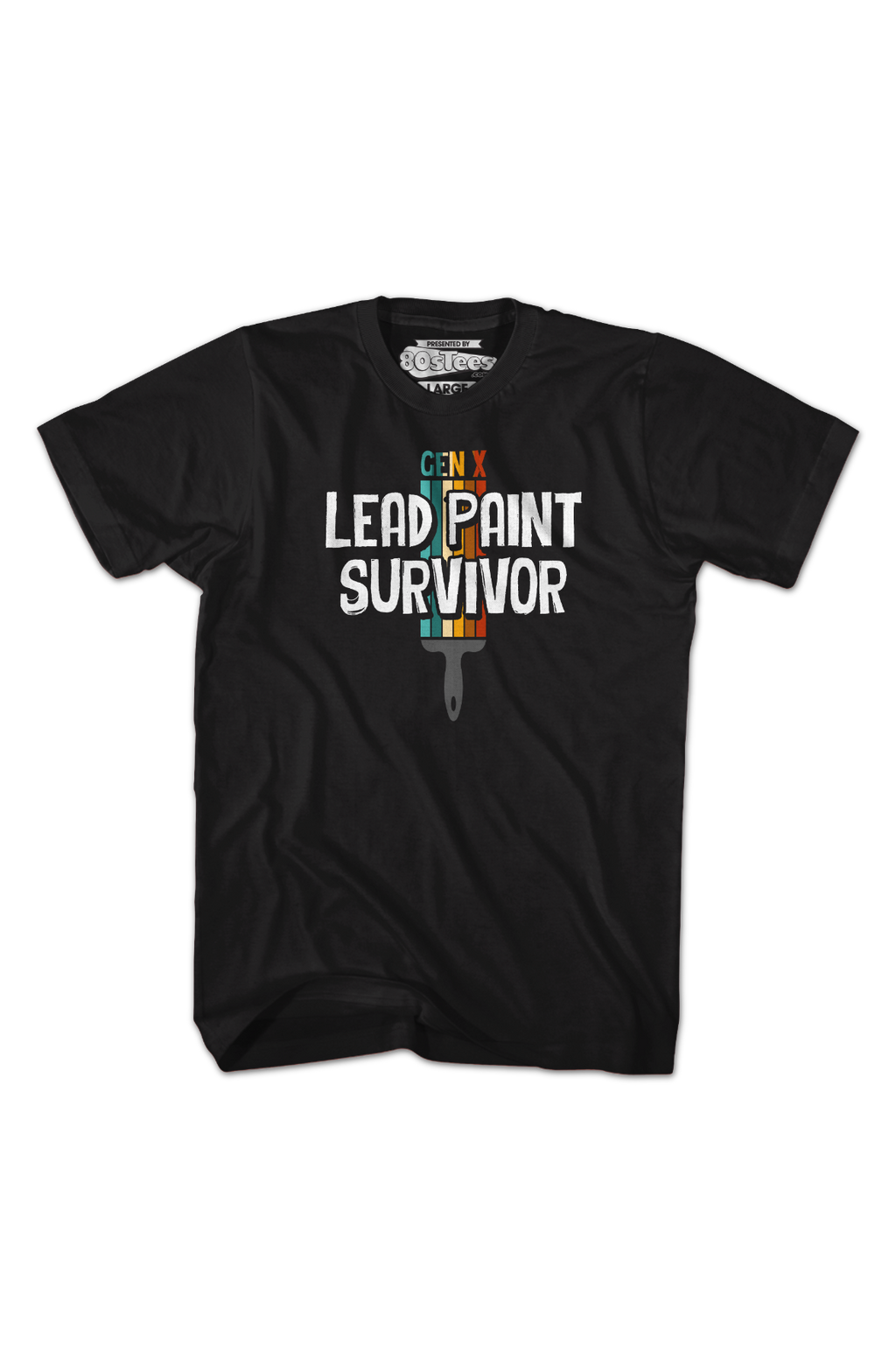 Gen X Lead Paint Survivor T-Shirt product image 2