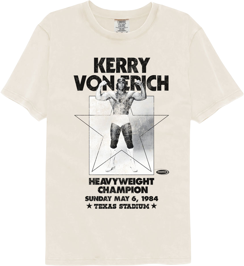 Heavyweight Champion Kerry Von Erich Comfort Colors Brand product image 1