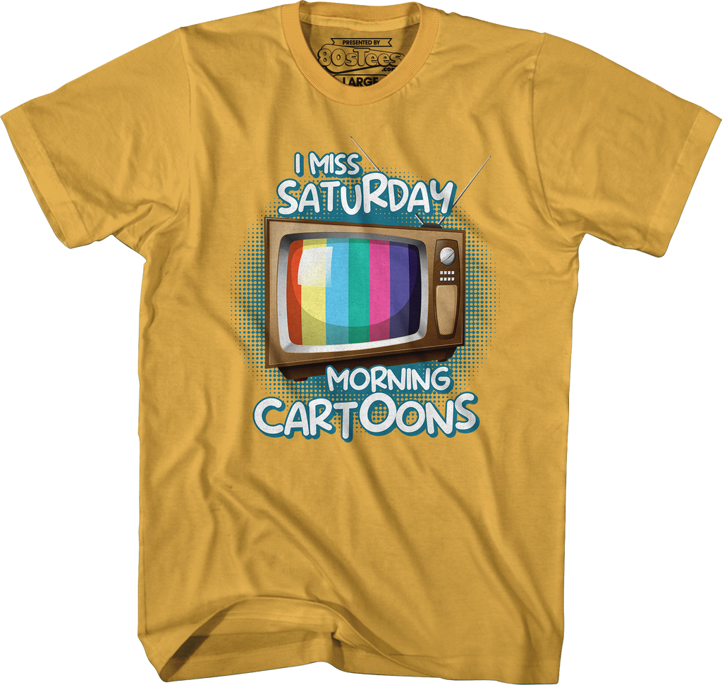 I Miss Saturday Morning Cartoons T-Shirt product image 3