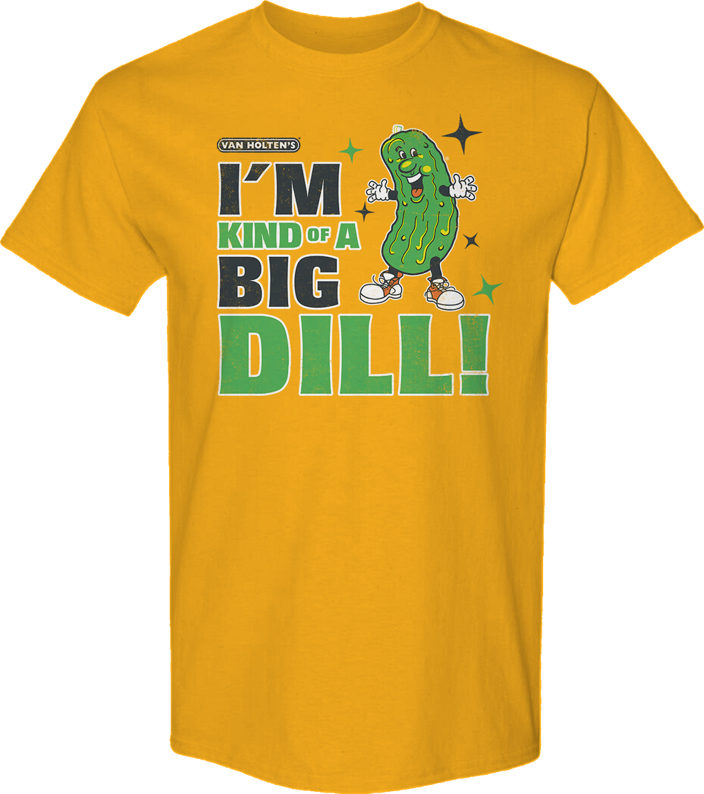 I'm Kind Of A Big Dill Van Holten's Pickles T-Shirt product image 1