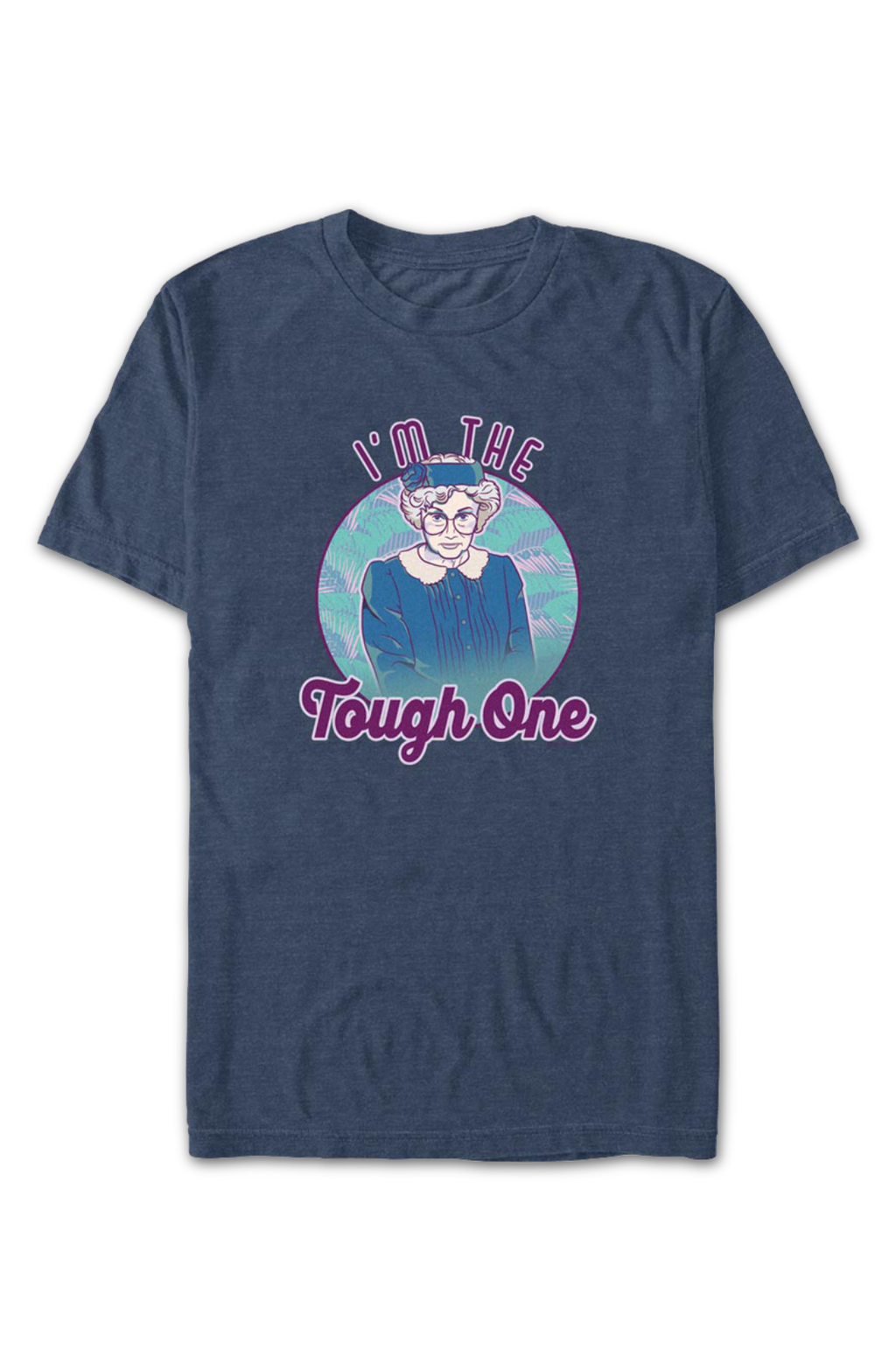 I'm The Tough One Golden Girls T-Shirt product image 2
