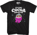 It's A Hot Cocoa Kind Of Day T-Shirt product image 1