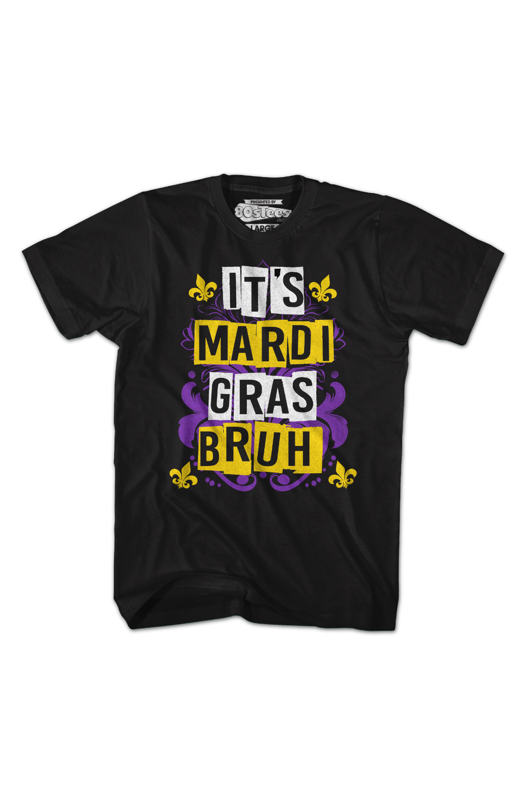 It's Mardi Gras Bruh T-Shirt product image 2