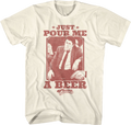 Just Pour Me A Beer Cheers T-Shirt product image 1