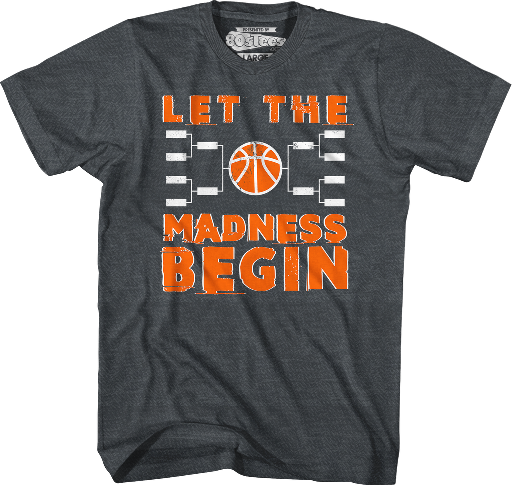 Let The Madness Begin March T-Shirt product image 3