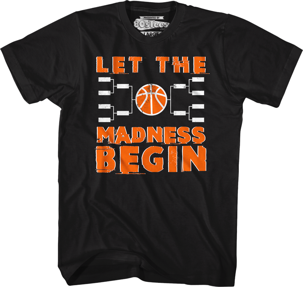 Let The Madness Begin March T-Shirt product image 1