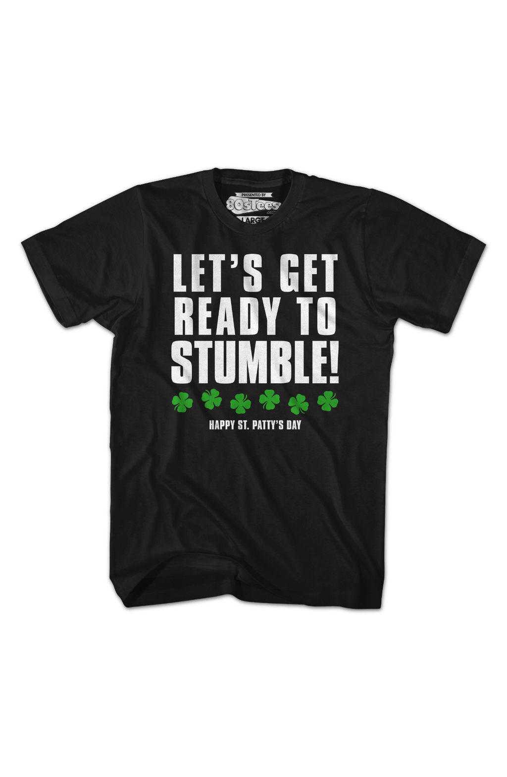 Let's Get Ready To Stumble St. Patrick's Day T-Shirt product image 2