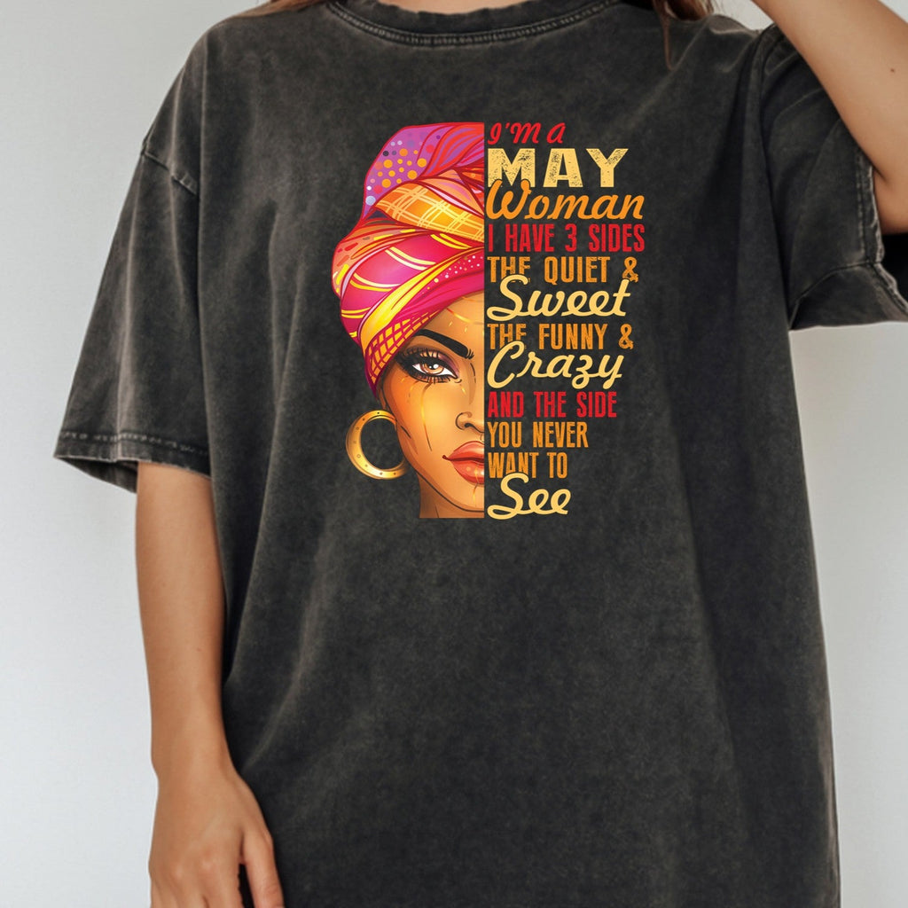 May Woman T-Shirt – I Have 3 Sides Funny Birthday Gift product image 1