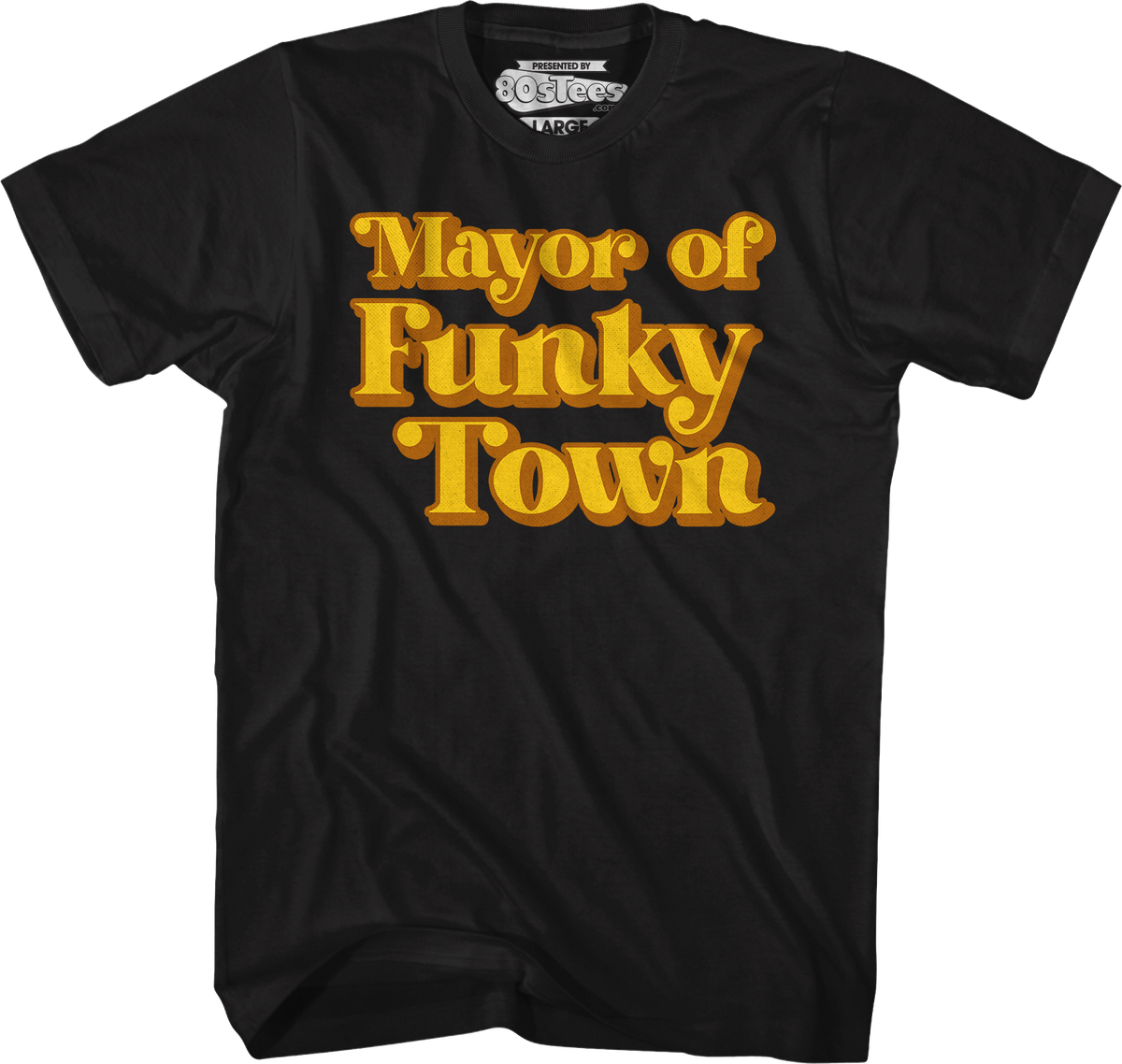 Mayor of Funky Town T-Shirt product image 1