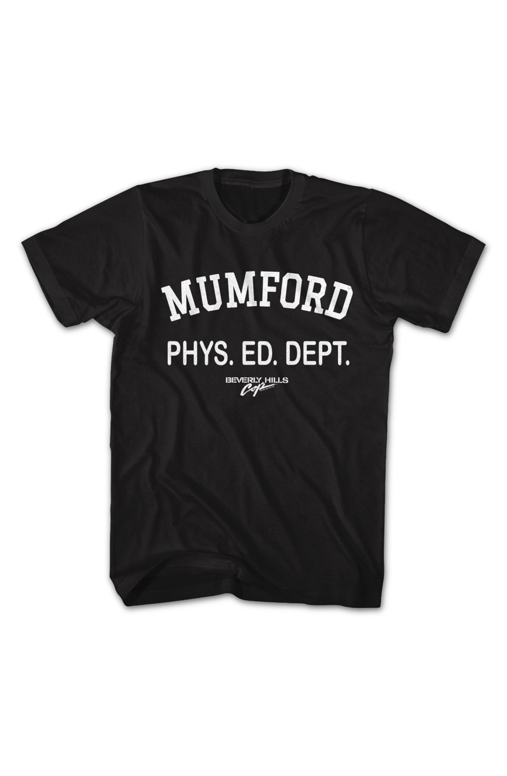 Mumford Phys. Ed. Dept. Beverly Hills Cop T-Shirt product image 2