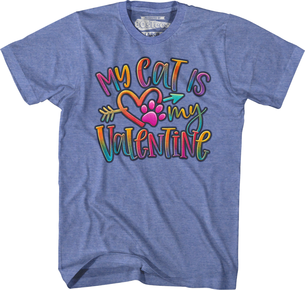 My Cat Is My Valentine T-Shirt product image 3