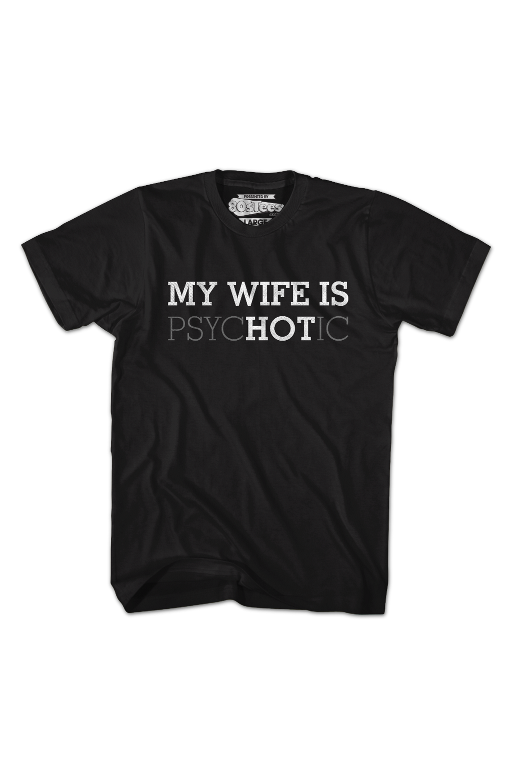 My Wife Is Hot T-Shirt product image 2