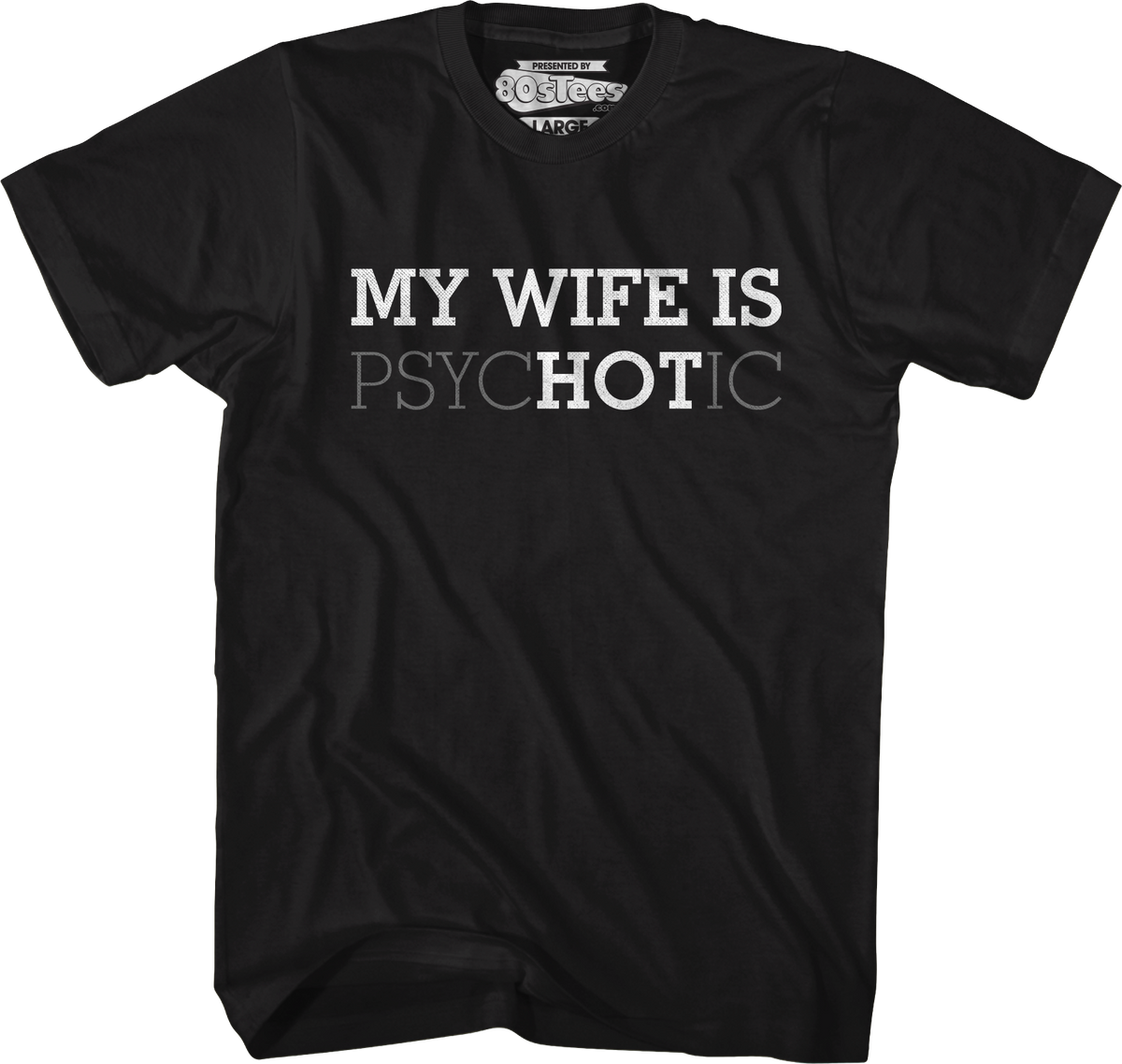 My Wife Is Hot T-Shirt product image 1