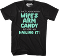 My Wife's Arm Candy T-Shirt product image 1